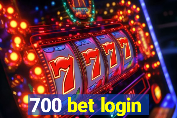 700 bet login